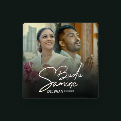 Listen to Dilshan Maduranga, watch music videos, read bio, see tour dates & more!