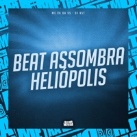 Beat Assombra Heliópolis - Single - MC VK DA VS & DJ VST
