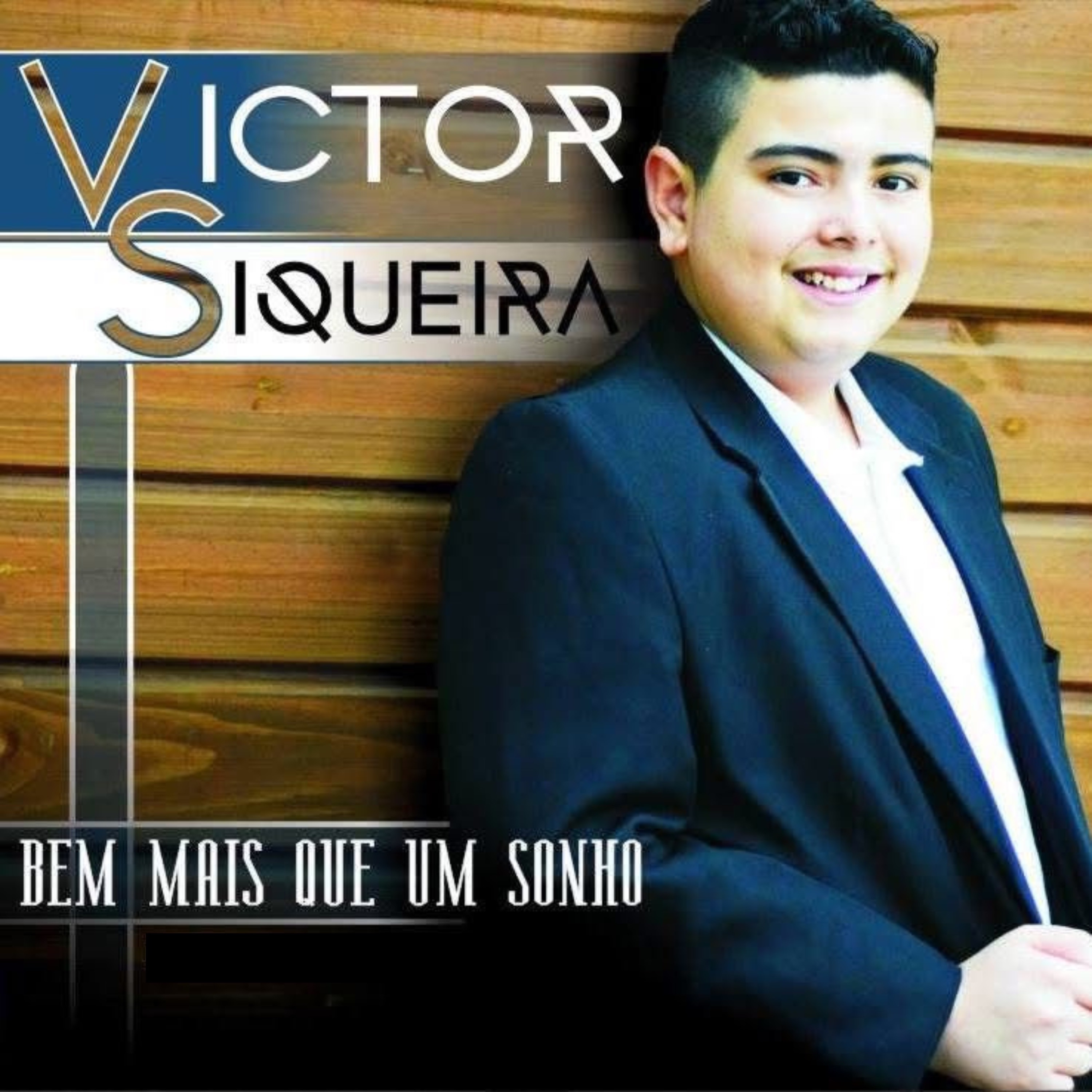 Victor Siqueira - Bem Mais Que um Sonho