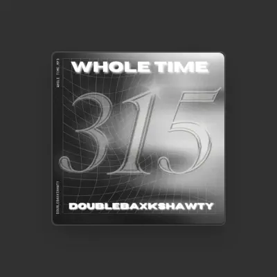 Listen to DoubleBaxkShawty, watch music videos, read bio, see tour dates & more!