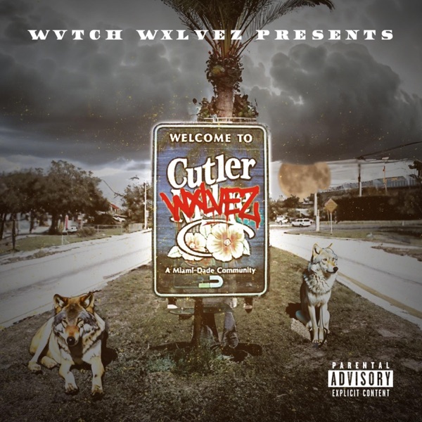 CUTLER WXLVEZ (feat. MONEY MOGLY)