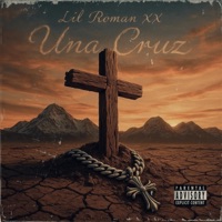 Una cruz - Single - Lil Roman XX & Jay Rosell