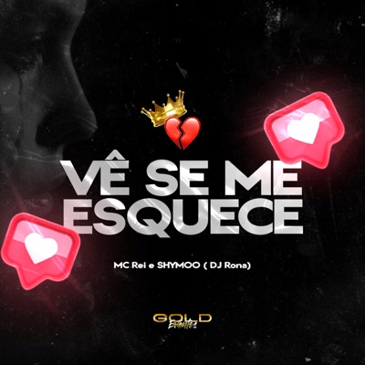 Vê Se Me Esquece - Single