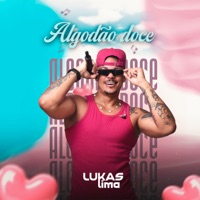 Algodão Doce - Single - Lukas Lima
