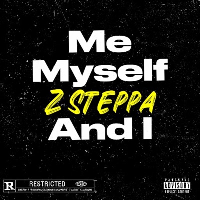 Me, Myself And I - EP