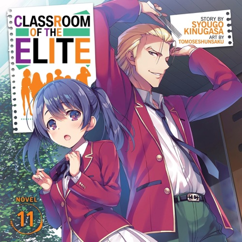 Classroom of the Elite, Vol. 11 (Unabridged) cover