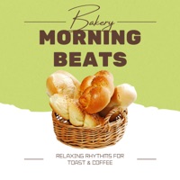 Bakery Morning Beats: Relaxing Rhythms for Toast & Coffee - Laid Back Academy & Smooth Lounge Piano