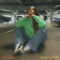 meu nome - Single - Camilla Cirto