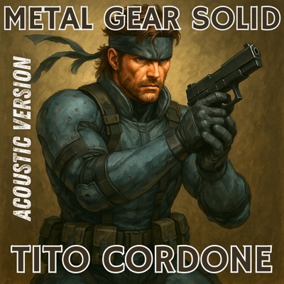 Metal Gear Solid Theme (Acoustic Version) - Single