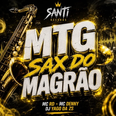 MTG Sax Do Magrão - Single