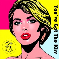 You've Got The Kiss