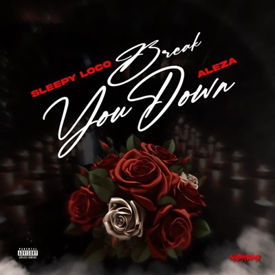 Break You Down - Single