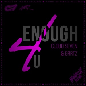 Enough 4 U - Single