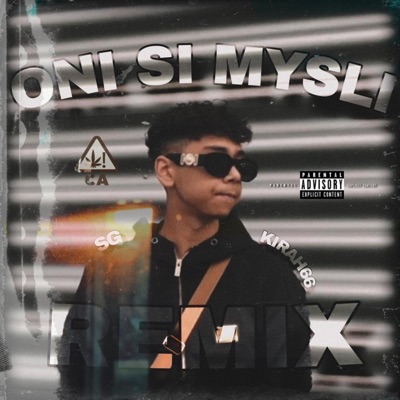 ONI SI MYSLI (feat. SG) [REMIX] - Single