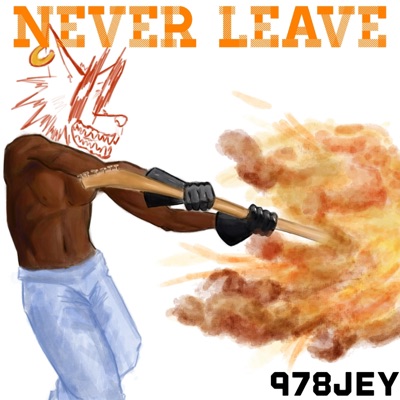 Never Leave - Single