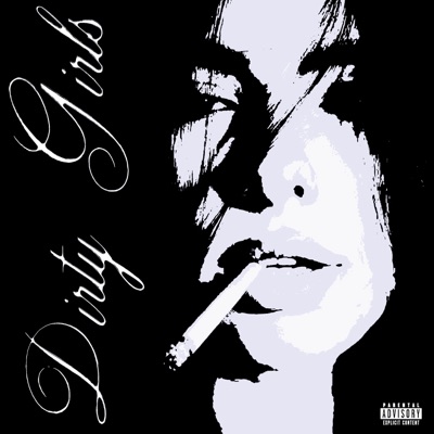 DIRTY GIRLS - Single
