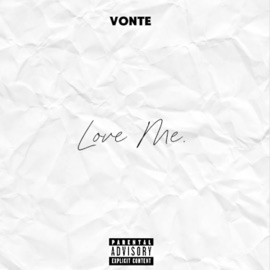 Love Me. Vonte