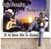 DITO E FEITO — LUIZ FERREIRA E SERGIO VIOLA