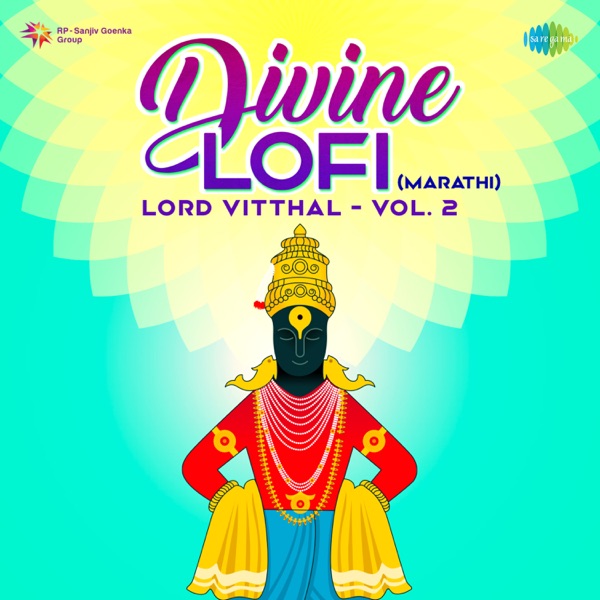 Divine Lofi - Lord Vitthal, Vol. 2