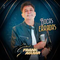 Bocas Erradas — Frank Aguiar