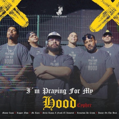 I'm praying for my hood - Single