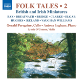 Folk Tales, Vol. 2: British &amp; Irish Miniatures - Gerald Peregrine, Antony Ingham &amp; Lynda O'Connor Cover Art