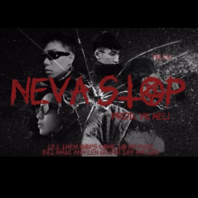 NEVA STOP (BAIT, BATTLE RAP ONLINE 2) - Single