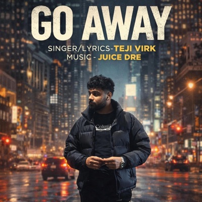 Go Away (feat. Juice Dre) - Single