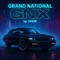 GRAND NATIONAL GNX - 10mm lyrics