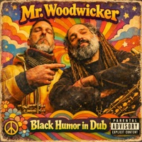 40 Oz of Weed (Babylon Soundbwoy) - Single - Mr. Woodwicker