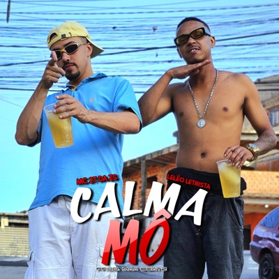 Calma Mô - Single