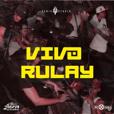 Vivo rulay (feat. Yay asiido, Kik1stw, Eleven one & Pikante 13 13) [En vivo] - Single