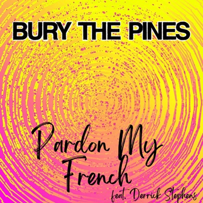 Pardon My French - Single