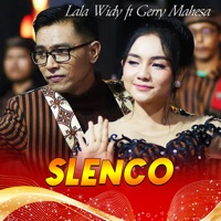 Slenco (feat. Gerry Mahesa) - Single - Lala Widy