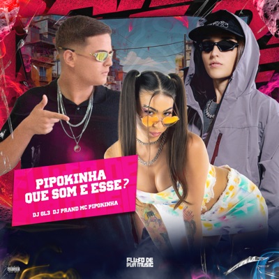 Pipokinha, Que Som É Esse? - Single