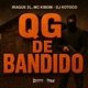 QG DE BANDIDO Single