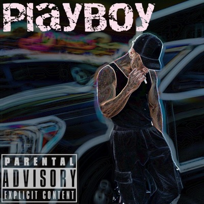 PLAYBOY (feat. GeniusVybz) - Single