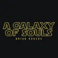A Galaxy of Souls Brian Rogers