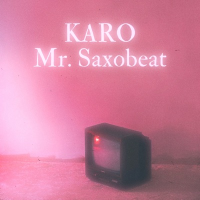 Mr. Saxobeat (Acoustic) - Single