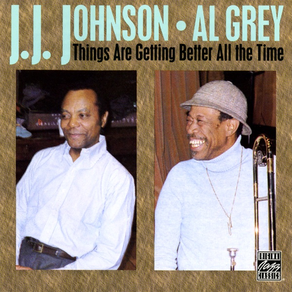 Things Are Getting Better All The Time (Remastered 1992)