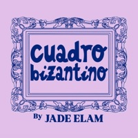 ¡CUADRO BIZANTINO! - Performed by Jade Elam - Single - Jade Elam