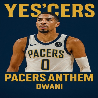PACERS ANTHEM Yes'cers - Single