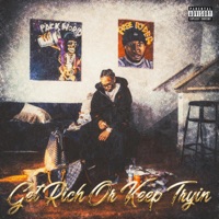 Get Rich Or Keep Tryin - Big Grip