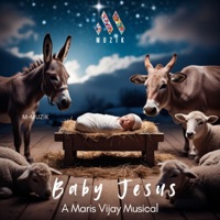 Baby Jesus (feat. M.V.Smithin Joshua & J.S.Celine) - Single - Maris Vijay