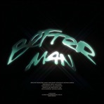 BETTER MAN - Single