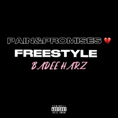 Pain&Promises Freestyle - Single