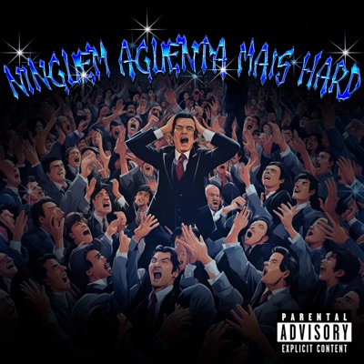 Ninguém Aguenta Mais Hard - EP