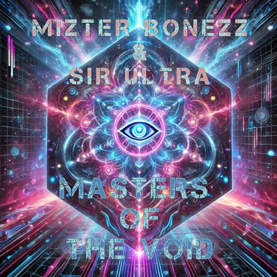 Masters of The Void (feat. Sir ULTRA) - Single