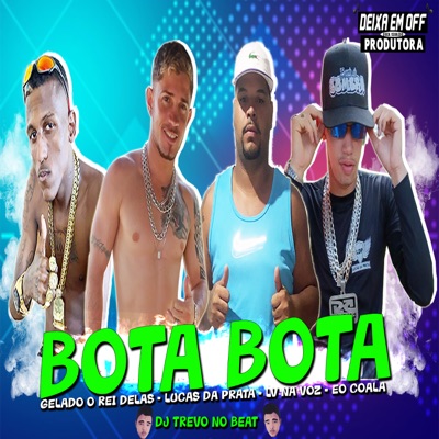 Bota Bota (Remix) - Single