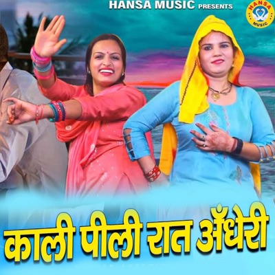 Kaali Pili Raat Andheri - Single